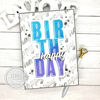 Intro to Big Word - Birthday Stamps and Dies