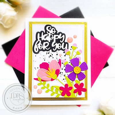 So Happy for You Featuring Doodle Flower Dies