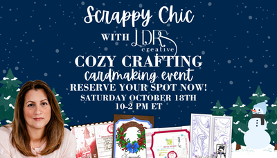 Scrappy Chic Card Making Event - October 18th