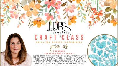 Craft Class LIVE - Layered Flowers on a Dark Background