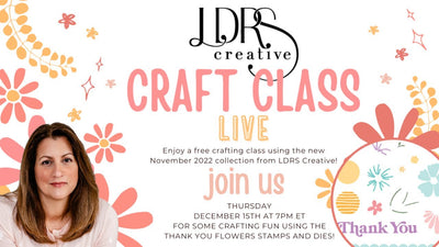 Craft Class LIVE! - Thank You Flowers
