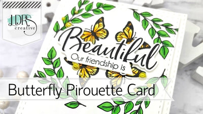 Butterfly Pirouette Card