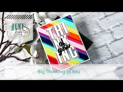 Big Thinking of You