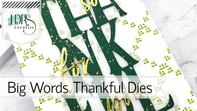 Big Word Dies - Thankful
