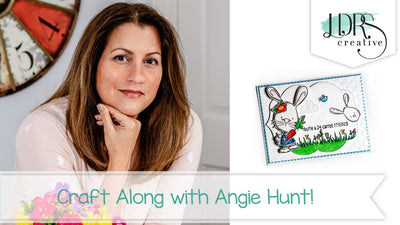 Craft Along with Angie Hunt - 24 Carrot Friend