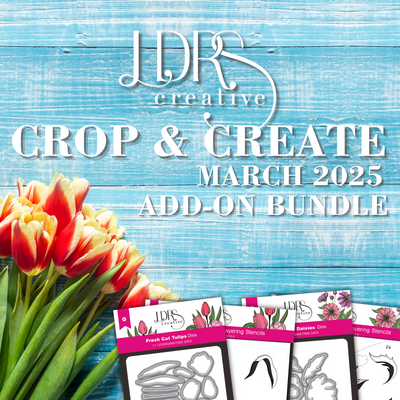 Crop & Create March 2025 Add-On Bundle