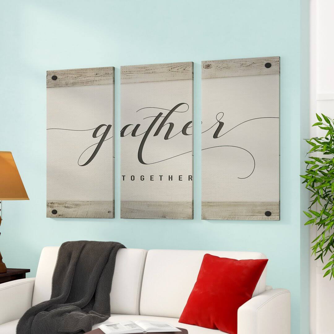 A Premium 'Gather Together' Textual Art Multi-Piece Image On Canvas Gracie Oaks Size: 40 H X 60 W X 1.5 LNY3AB5B_FYLBG